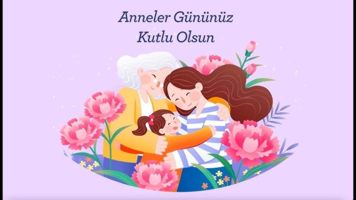 Anneler Günü Kutlu Olsun